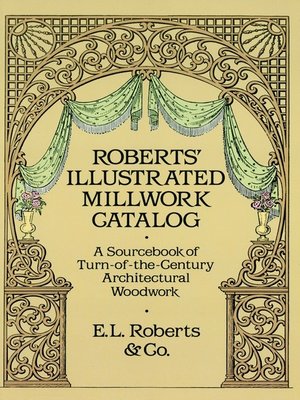 cover image of Roberts' Illustrated Millwork Catalog
